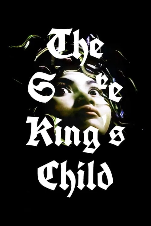 The Snake King's Child (movie)