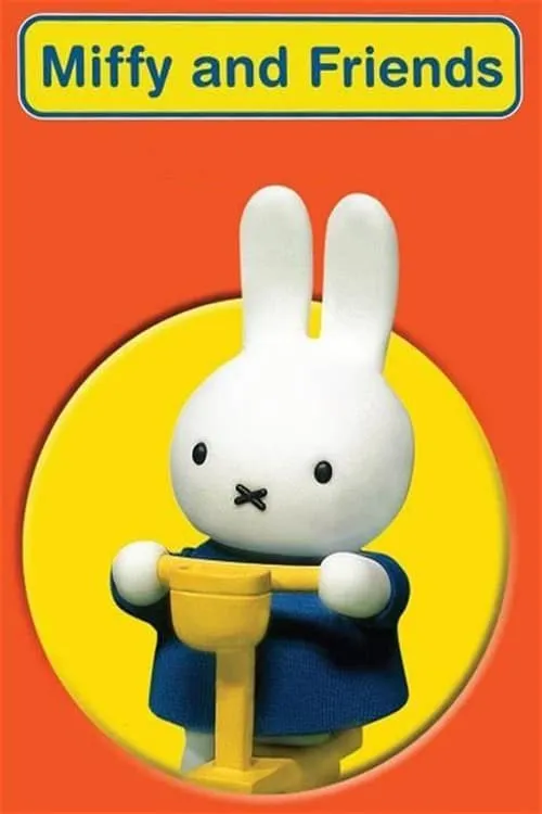 Miffy and Friends (сериал)