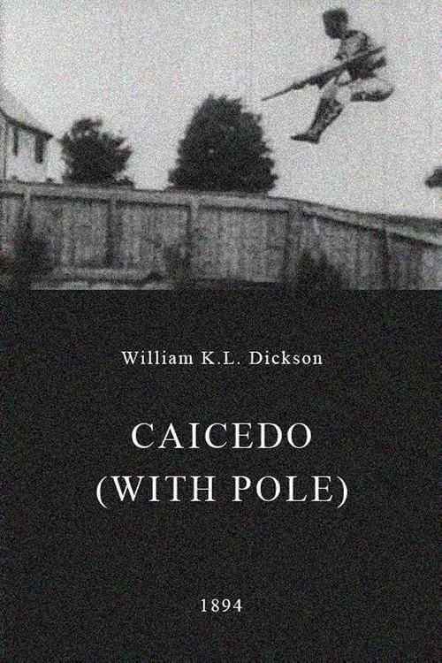 Caicedo (with Pole) (movie)
