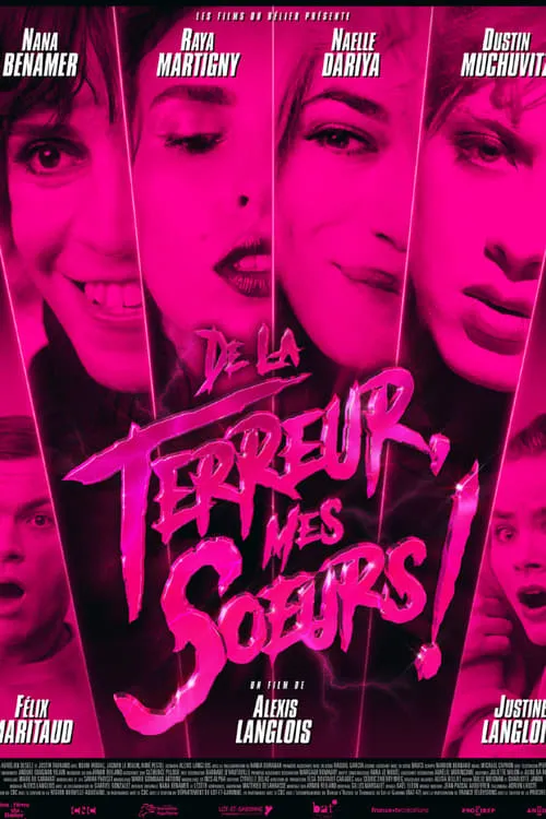 De la terreur, mes soeurs! (фильм)