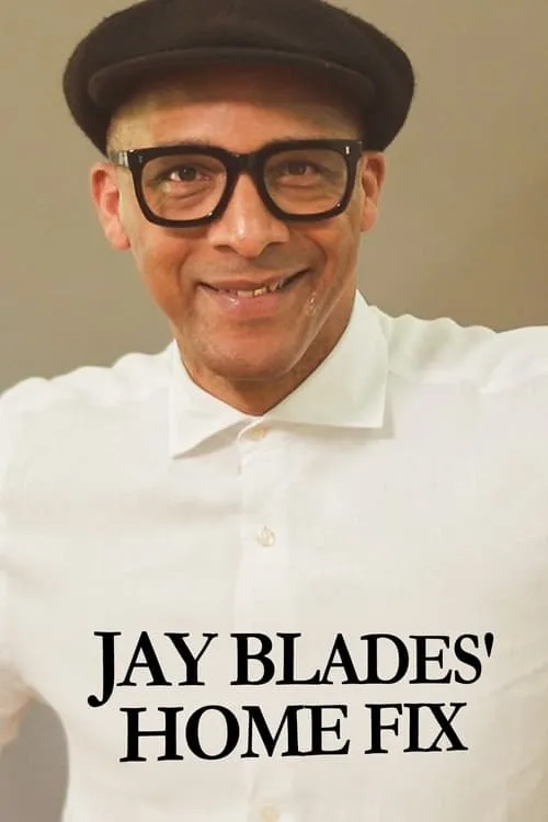 Jay Blades' Home Fix (series)