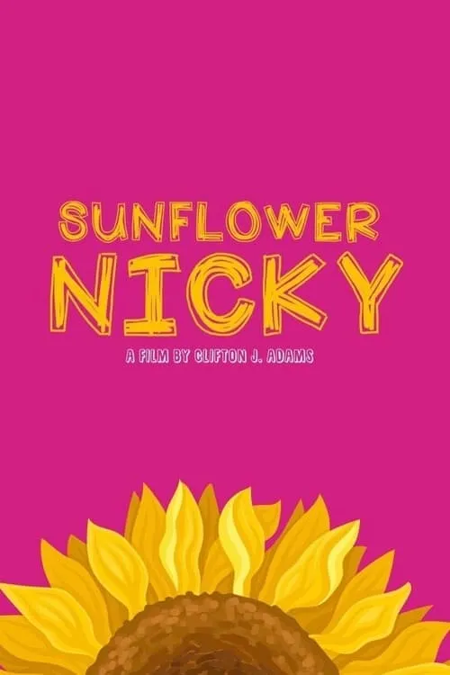 Sunflower Nicky (movie)