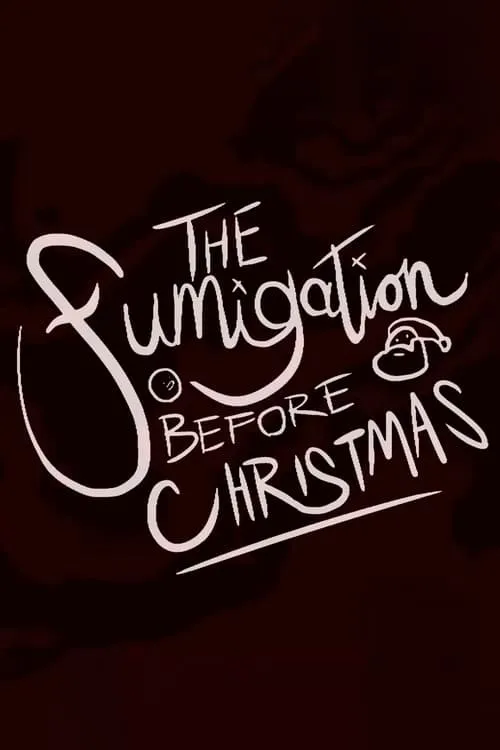 The Fumigation Before Christmas (фильм)