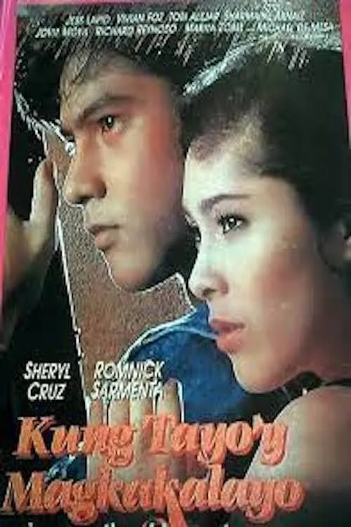 Kung Tayo'y Magkakalayo (movie)