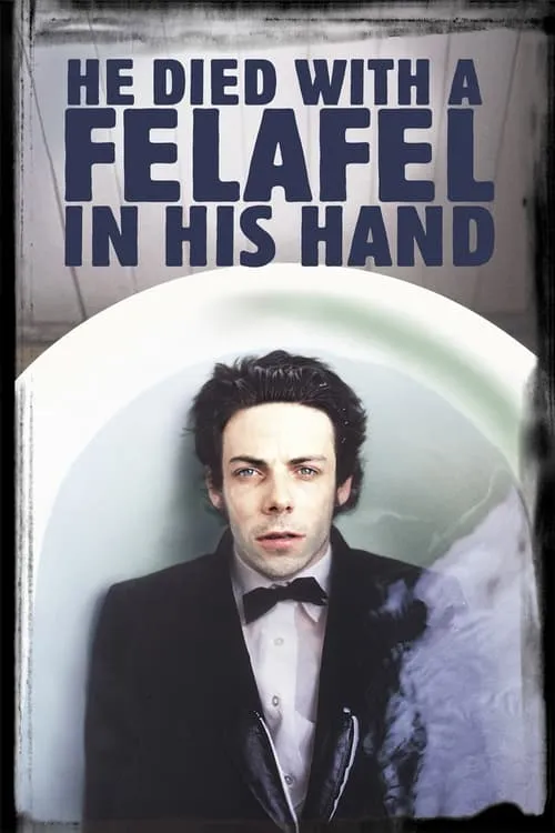 He Died with a Felafel in His Hand (movie)