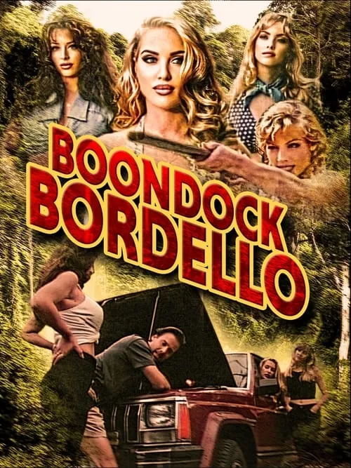 Boondock Bordello (фильм)