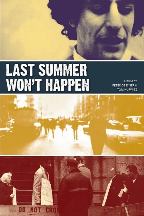 Last Summer Won't Happen (movie)