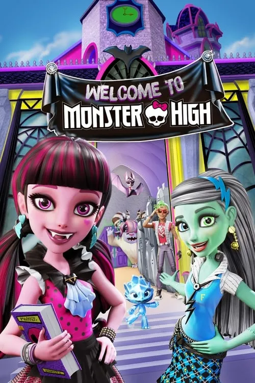 Monster High: Welcome to Monster High (movie)