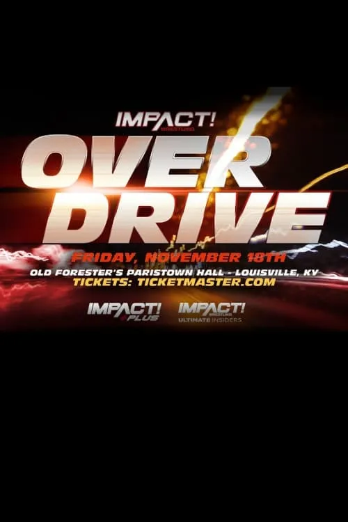 Impact Wrestling Over Drive (movie)