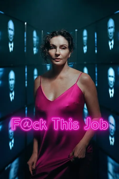 F@ck This Job (movie)