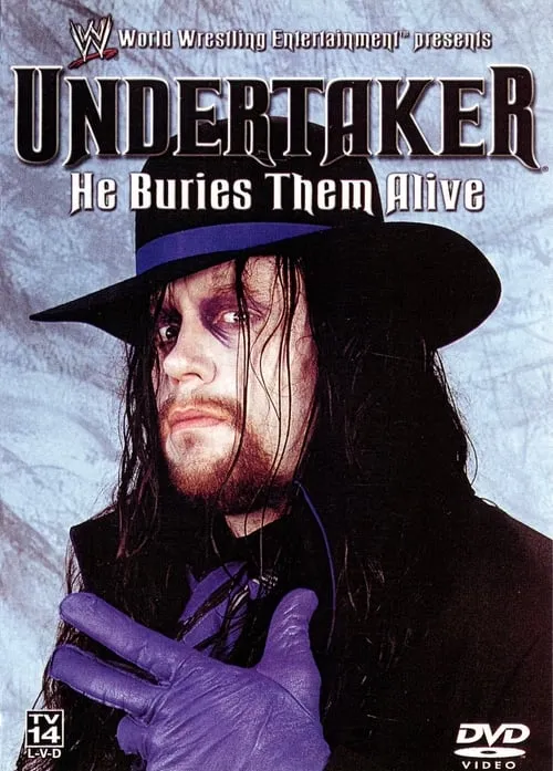 WWE: Undertaker - He Buries Them Alive (movie)