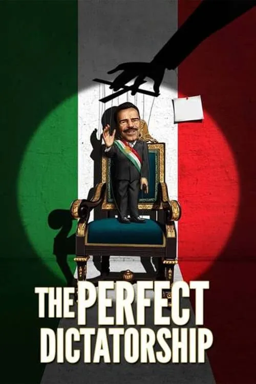 The Perfect Dictatorship (movie)