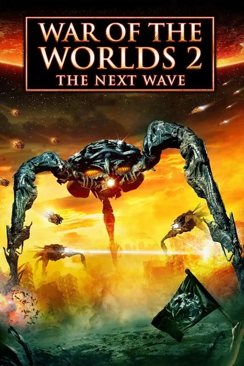 War of the Worlds 2: The Next Wave (movie)
