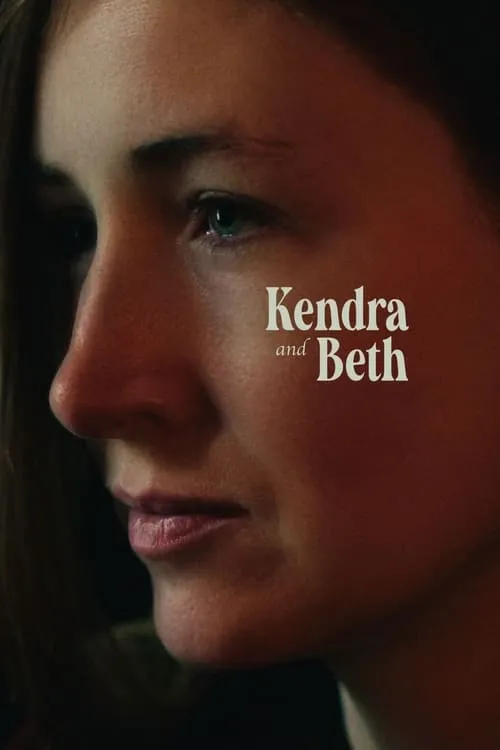 Kendra and Beth (фильм)