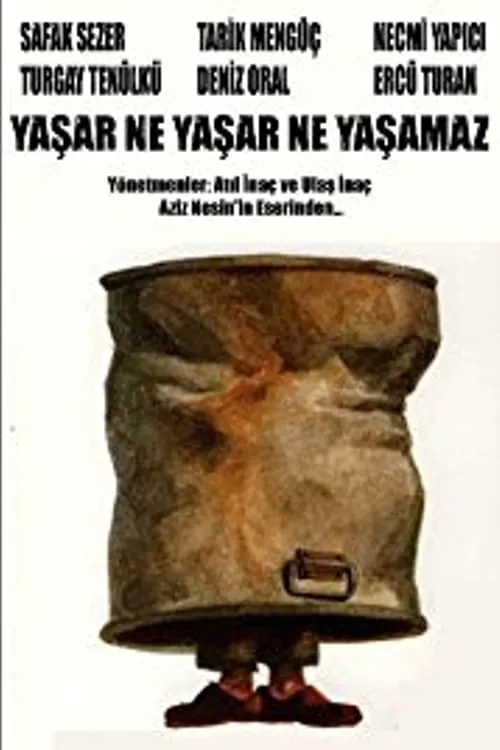 Yaşar Ne Yaşar Ne Yaşamaz (movie)