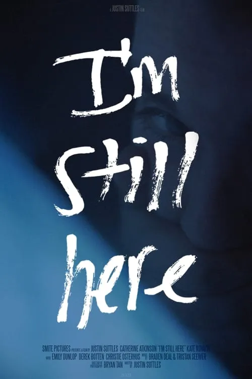 I'm Still Here (фильм)