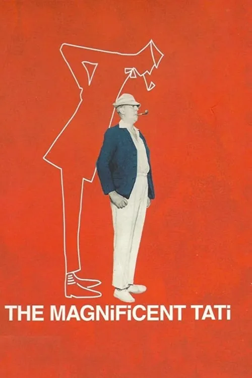 The Magnificent Tati (movie)