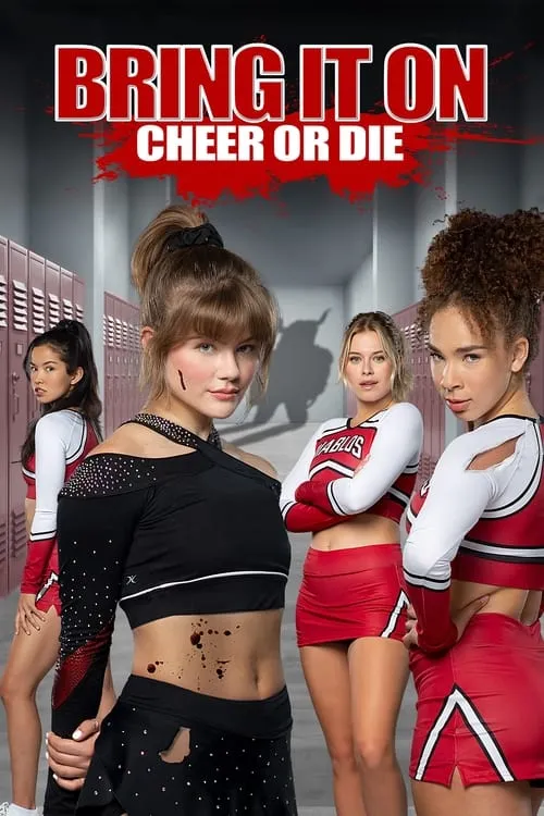 Bring It On: Cheer Or Die (movie)