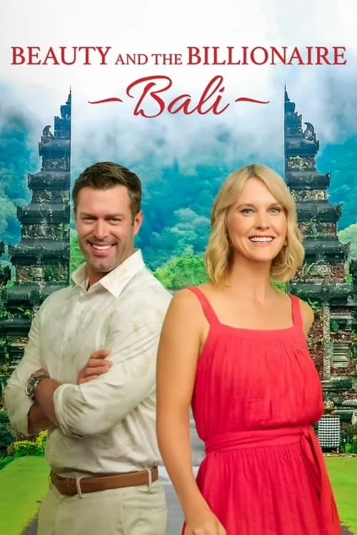 Beauty and the Billionaire: Bali (movie)