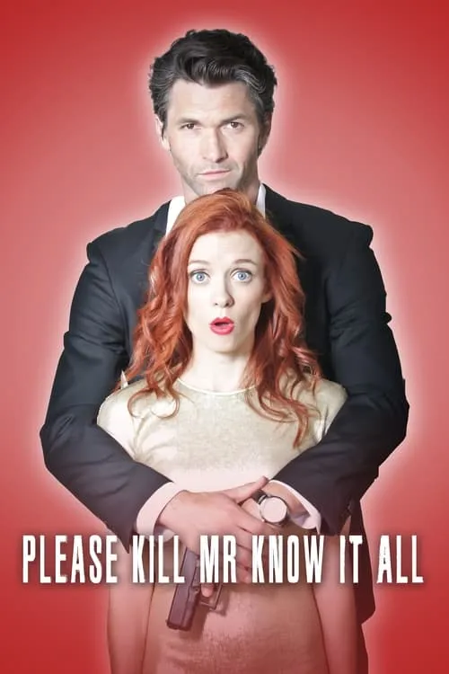 Please Kill Mr. Know It All (movie)