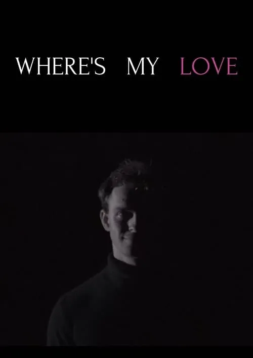 Where's My Love (movie)