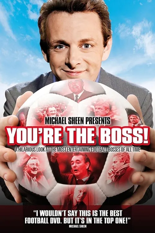 Michael Sheen Presents - You're The Boss (фильм)