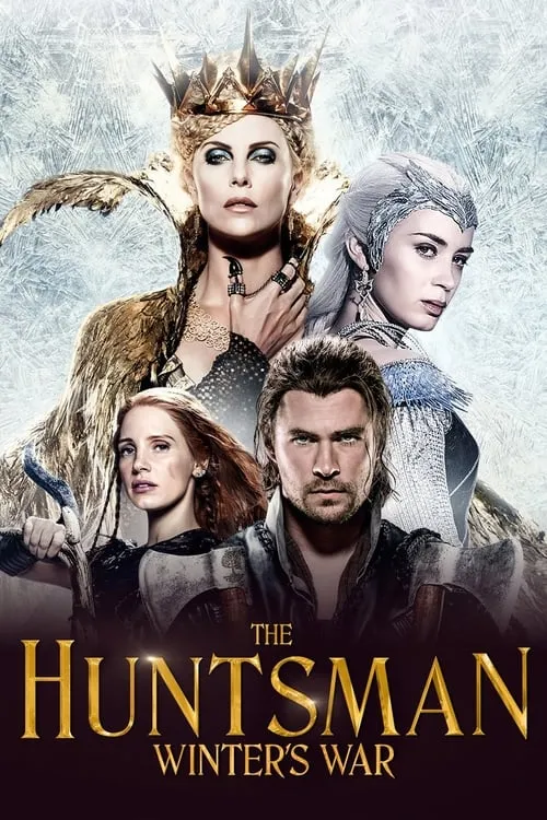 The Huntsman: Winter's War (movie)