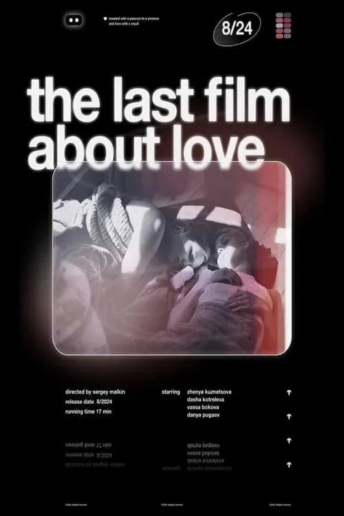 The Last Film About Love (movie)