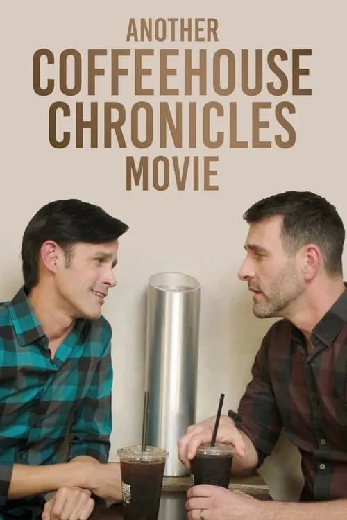 Another Coffee House Chronicles Movie (movie)