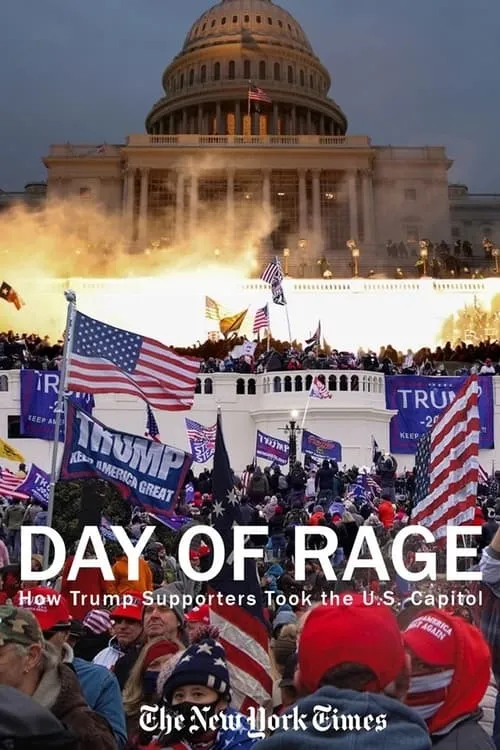 Day of Rage: How Trump Supporters Took the U.S. Capitol (фильм)
