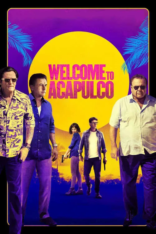 Welcome to Acapulco (movie)