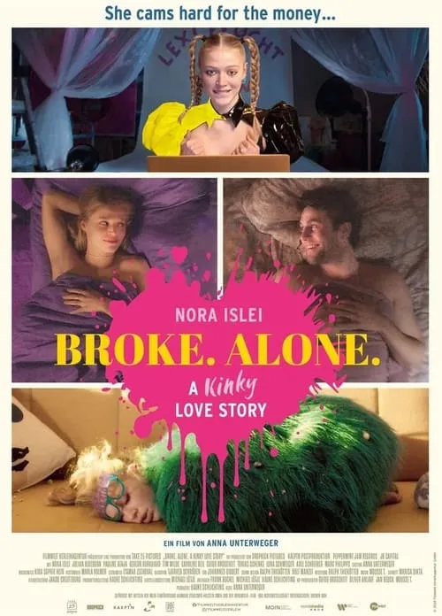 BROKE. ALONE. A kinky love story (movie)