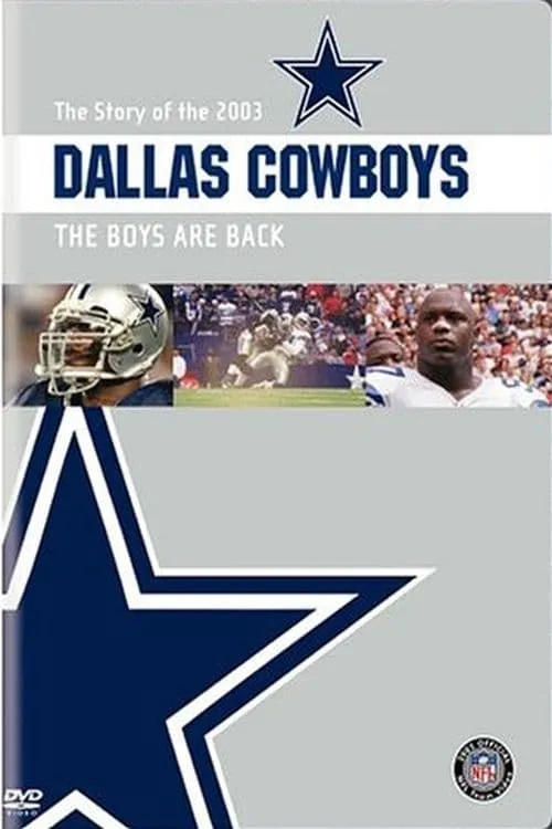 The Story of the 2003 Dallas Cowboys: The Boys Are Back (movie)