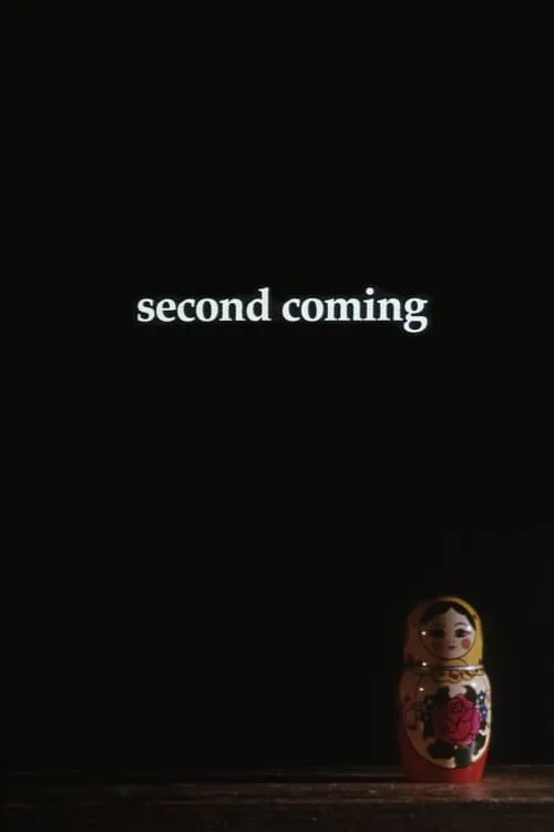 second coming (фильм)