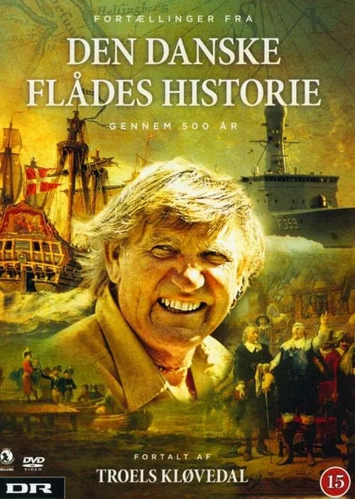 Den Danske Flådes Historie gennem 500 år (сериал)