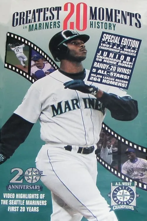 Greatest 20 Moments In Mariners History (movie)