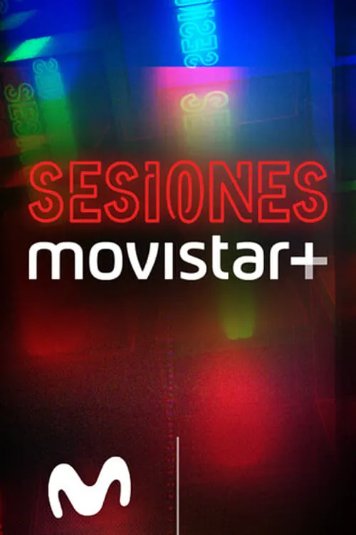 Sesiones Movistar+ (сериал)