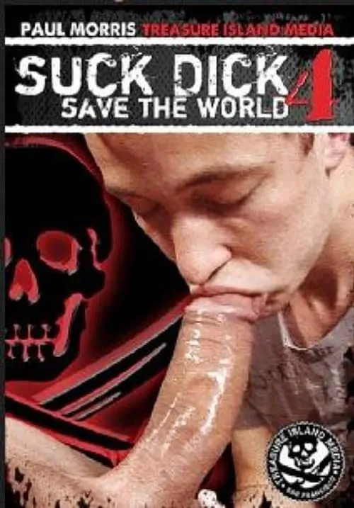 Suck Dick Save The World 4 (movie)