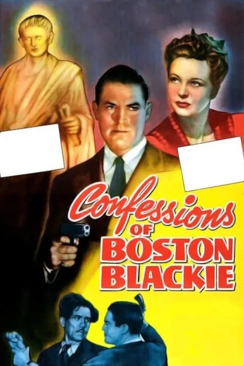 Confessions of Boston Blackie (movie)