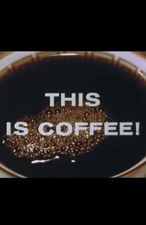 This Is Coffee (movie)
