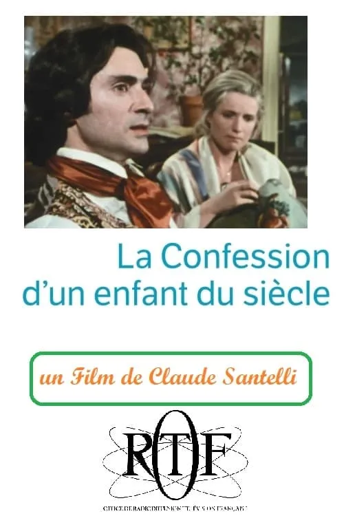 La Confession d'un enfant du siècle (фильм)