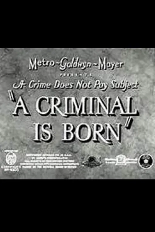 A Criminal Is Born (фильм)