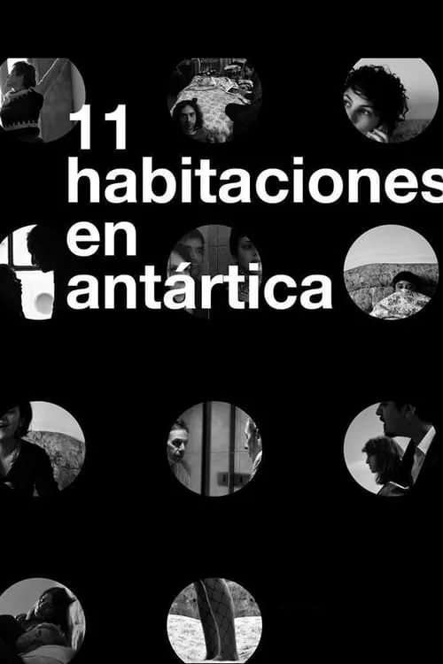 11 Habitaciones en Antártica (movie)