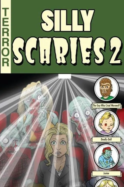 Silly Scaries 2 (movie)