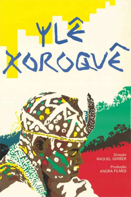 Ylê Xoroquê (movie)