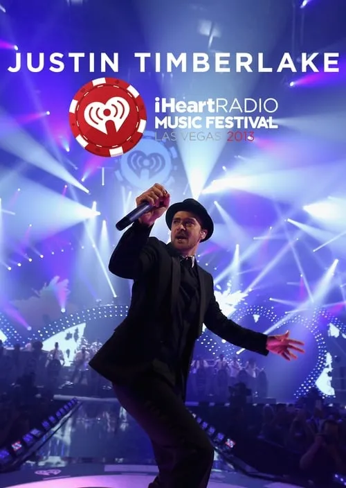 Justin Timberlake: Live at the iHeartRadio Music Festival 2013 (movie)