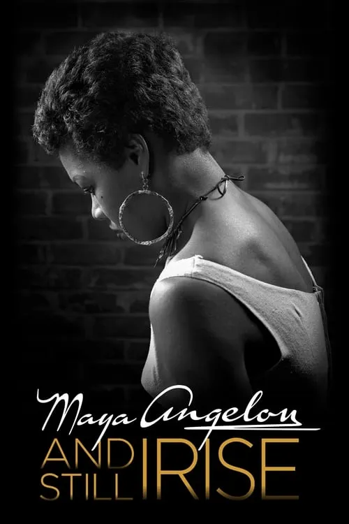 Maya Angelou: And Still I Rise (movie)