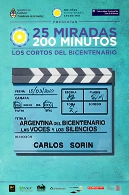 Argentina del Bicentenario. Las voces y los silencios. (movie)