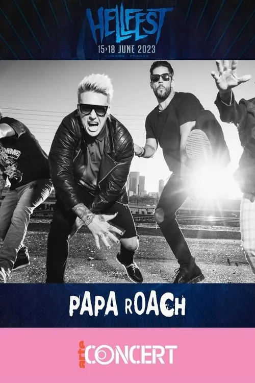 Papa Roach - Hellfest 2023 (movie)