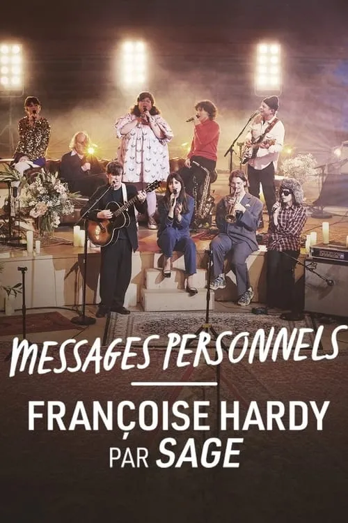 Messages personnels, Françoise Hardy par Sage - Hyper Weekend Festival 2024 (фильм)